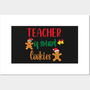 Teacher Of Smart Cookies - Funny Teaching Smart Cookies Gift - Cute Cookies School Christmas Posters and Art